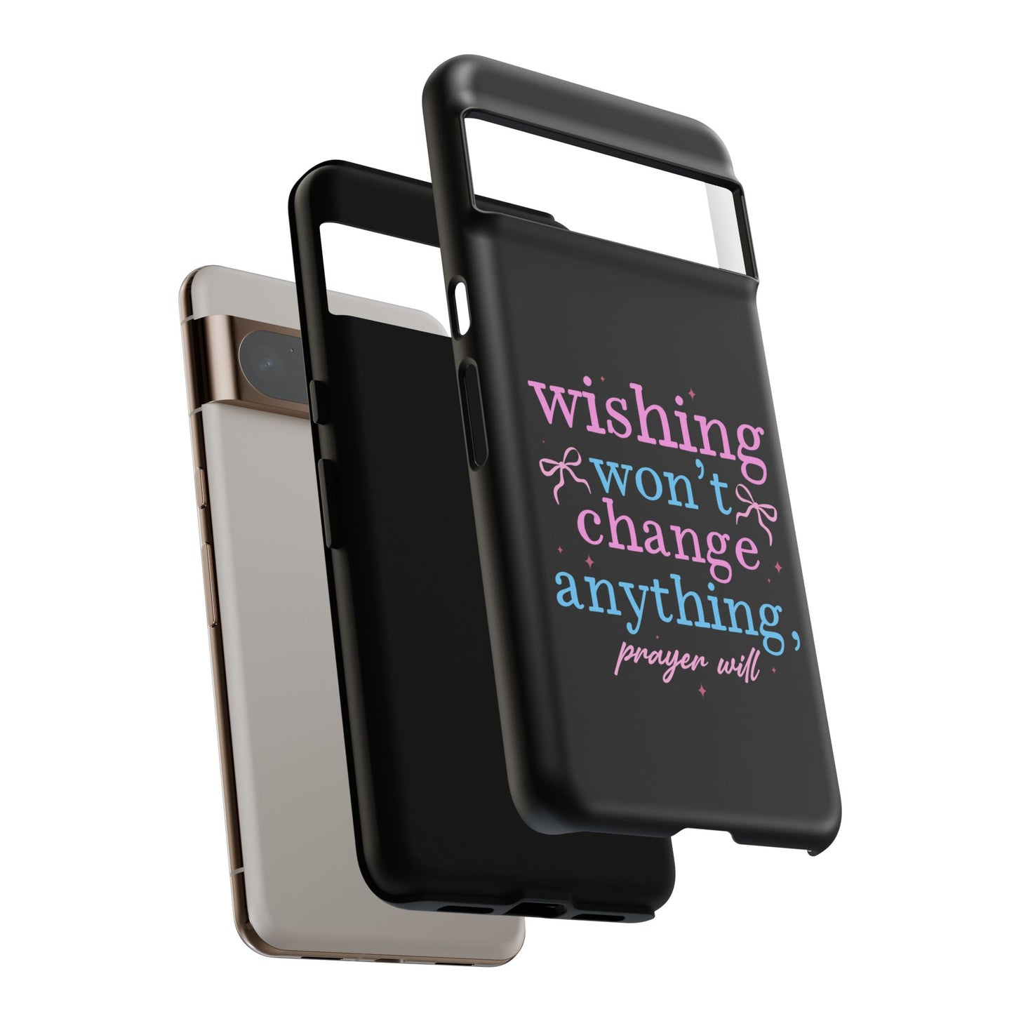 wishing won't change anything prayer will Phone Case | Inspirational Scripture Design
