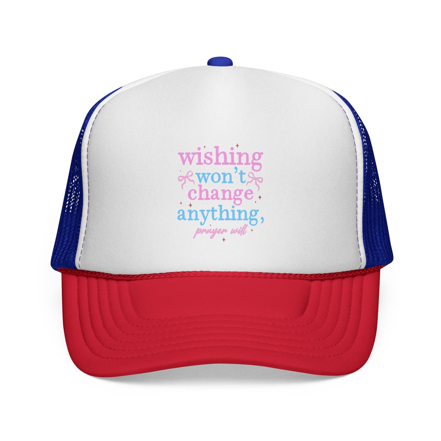 Wishing won't change anything Trucker Cap | pastel text, motivational phrase