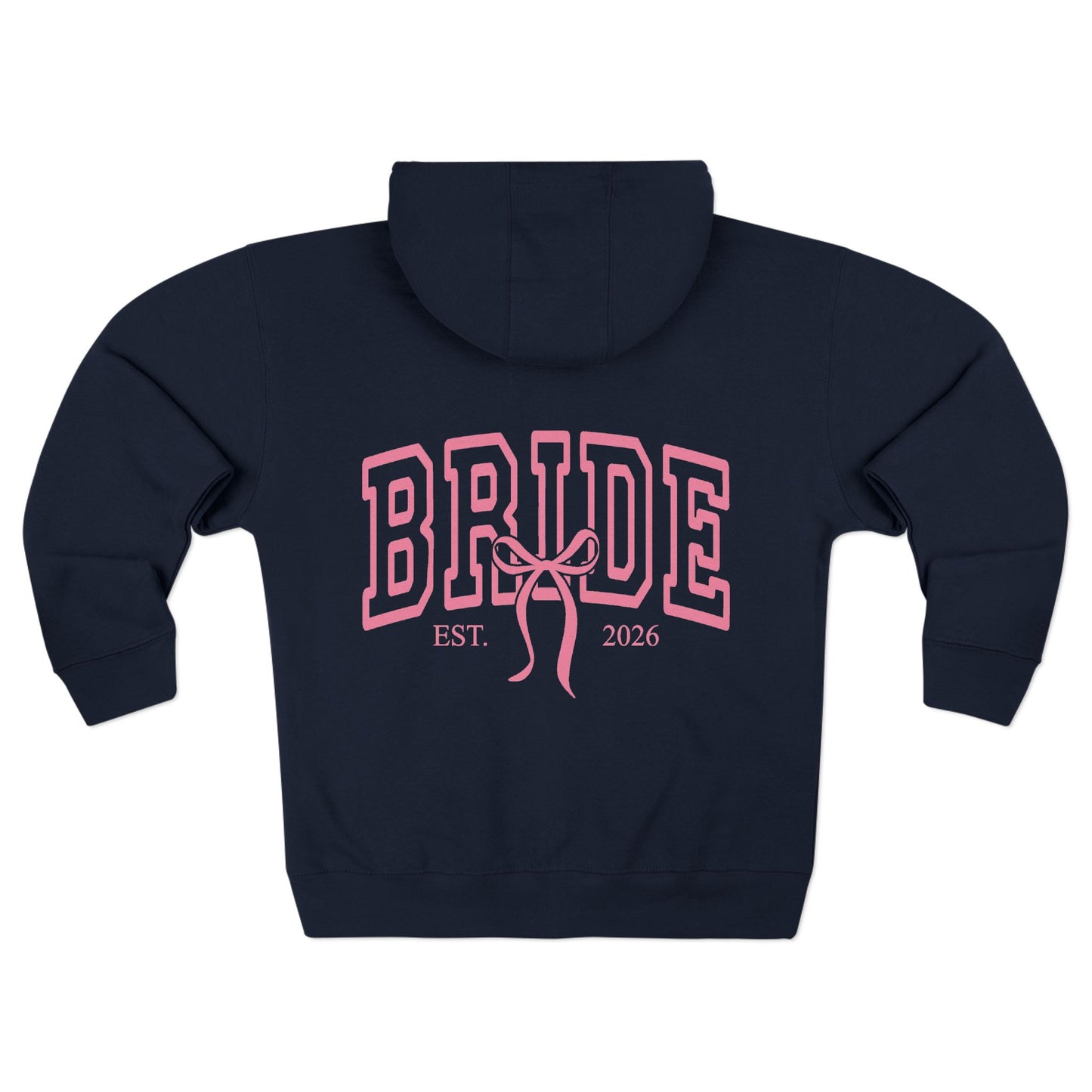 Bride Zip Hoodie — Pink Bride Hoodie with 'Bride' Ribbon Design