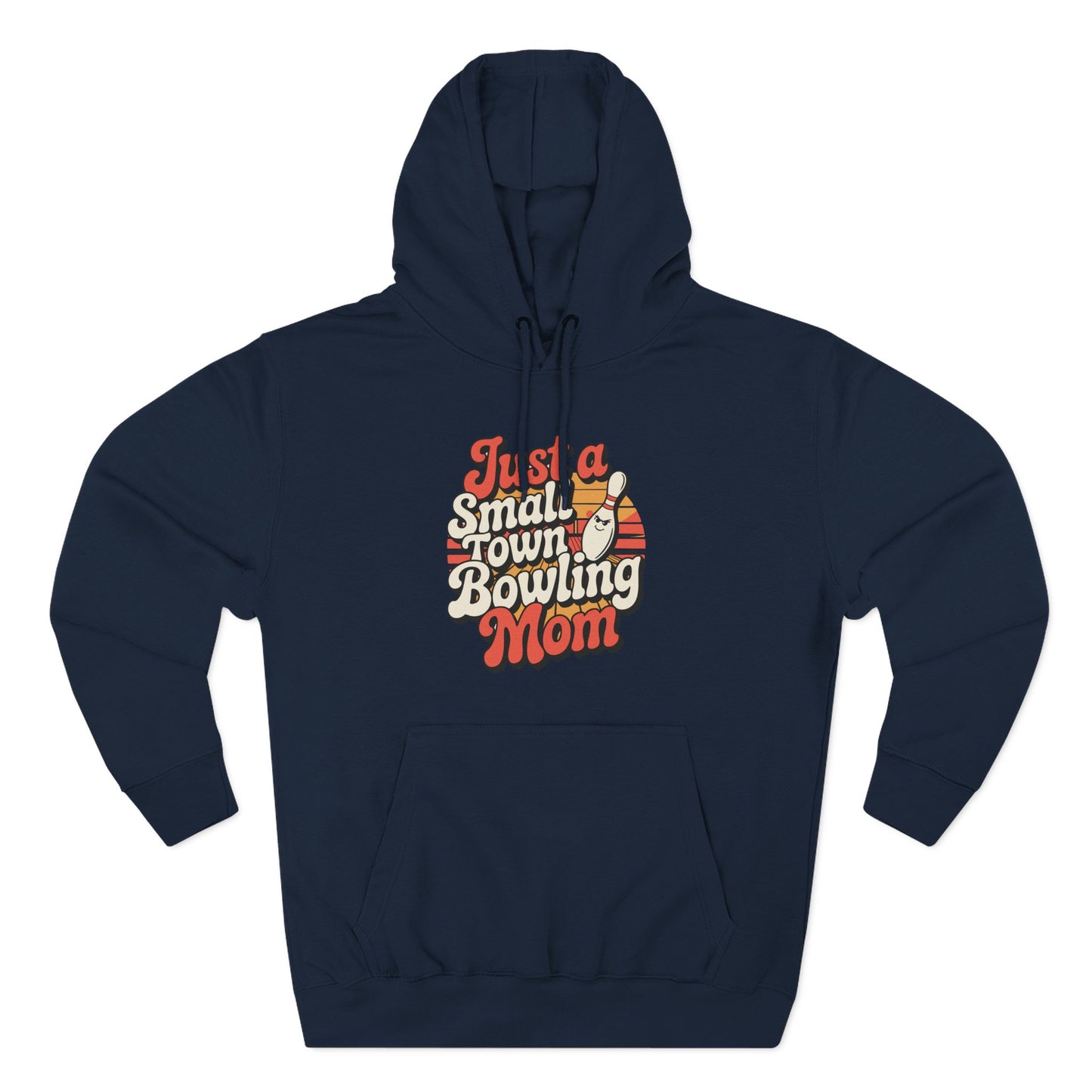 Bowling Mom Hoodie - "Just a Small Town Bowling Mom" Retro Graphic Fleece Sweatshirt