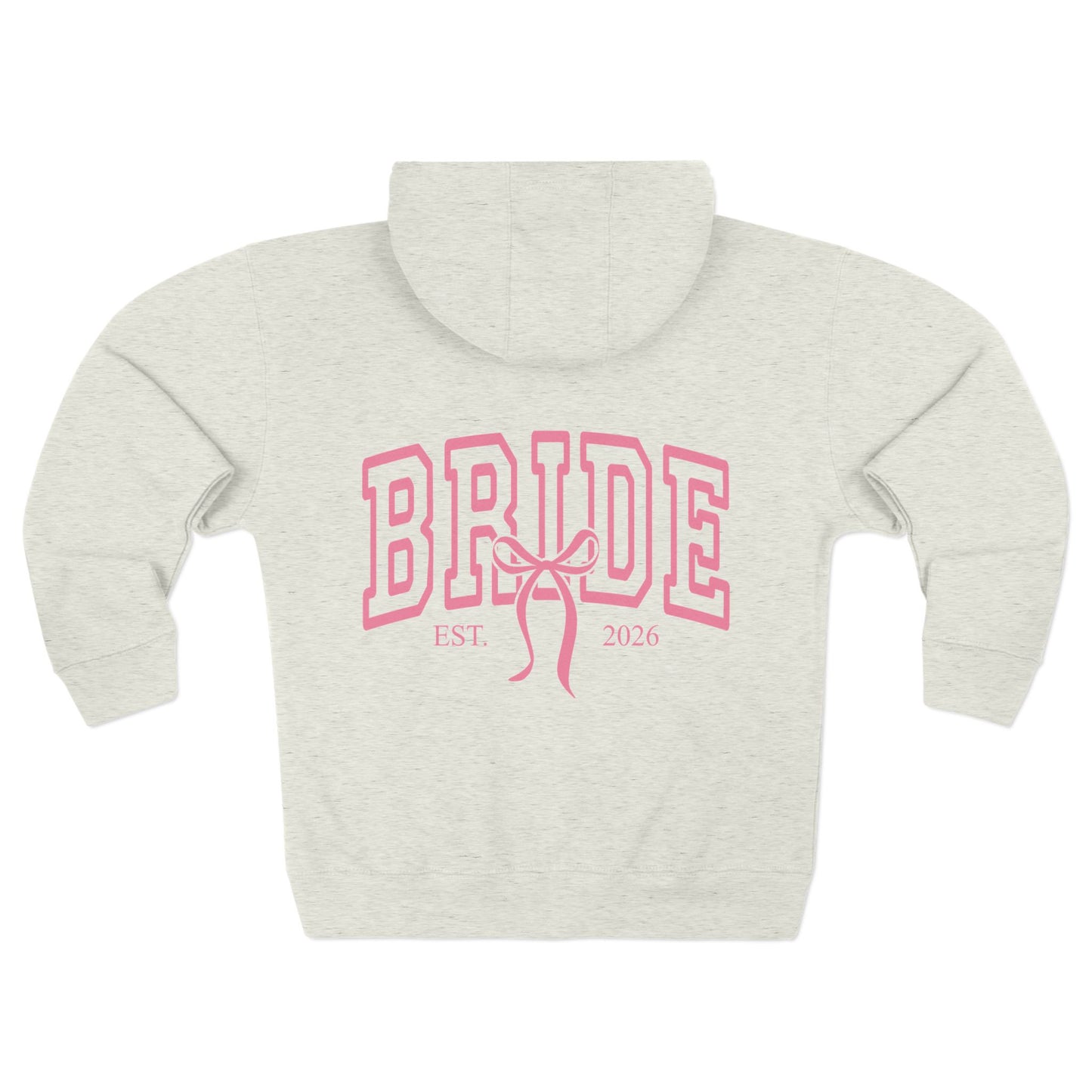 Bride Zip Hoodie — Pink Bride Hoodie with 'Bride' Ribbon Design