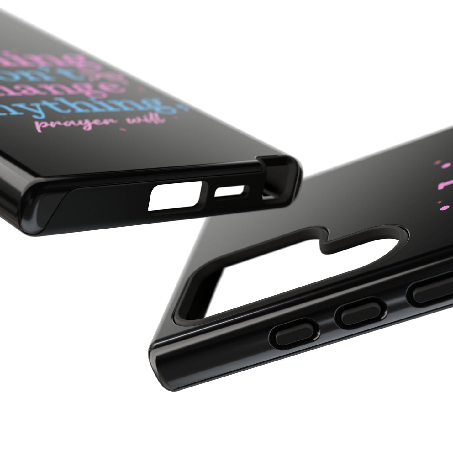 wishing won't change anything prayer will Phone Case | Inspirational Scripture Design
