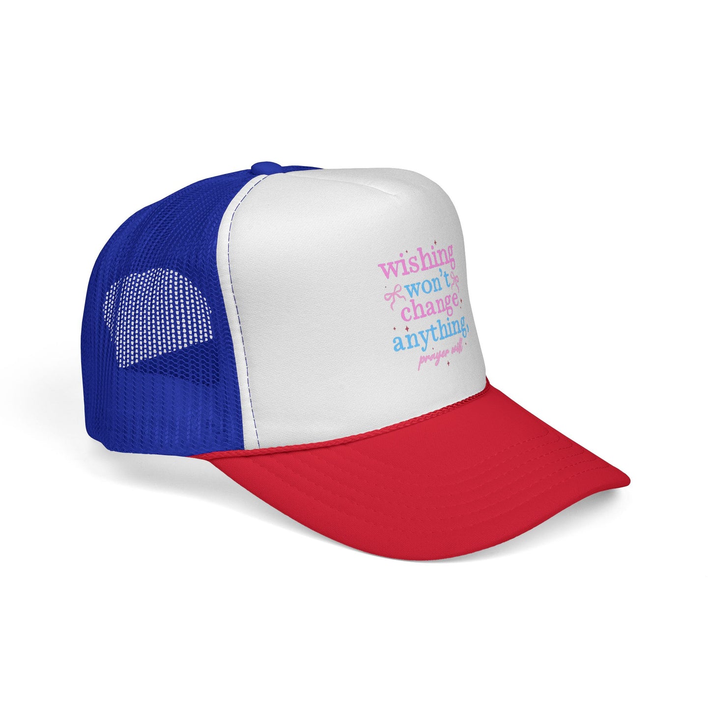 Wishing won't change anything Trucker Cap | pastel text, motivational phrase