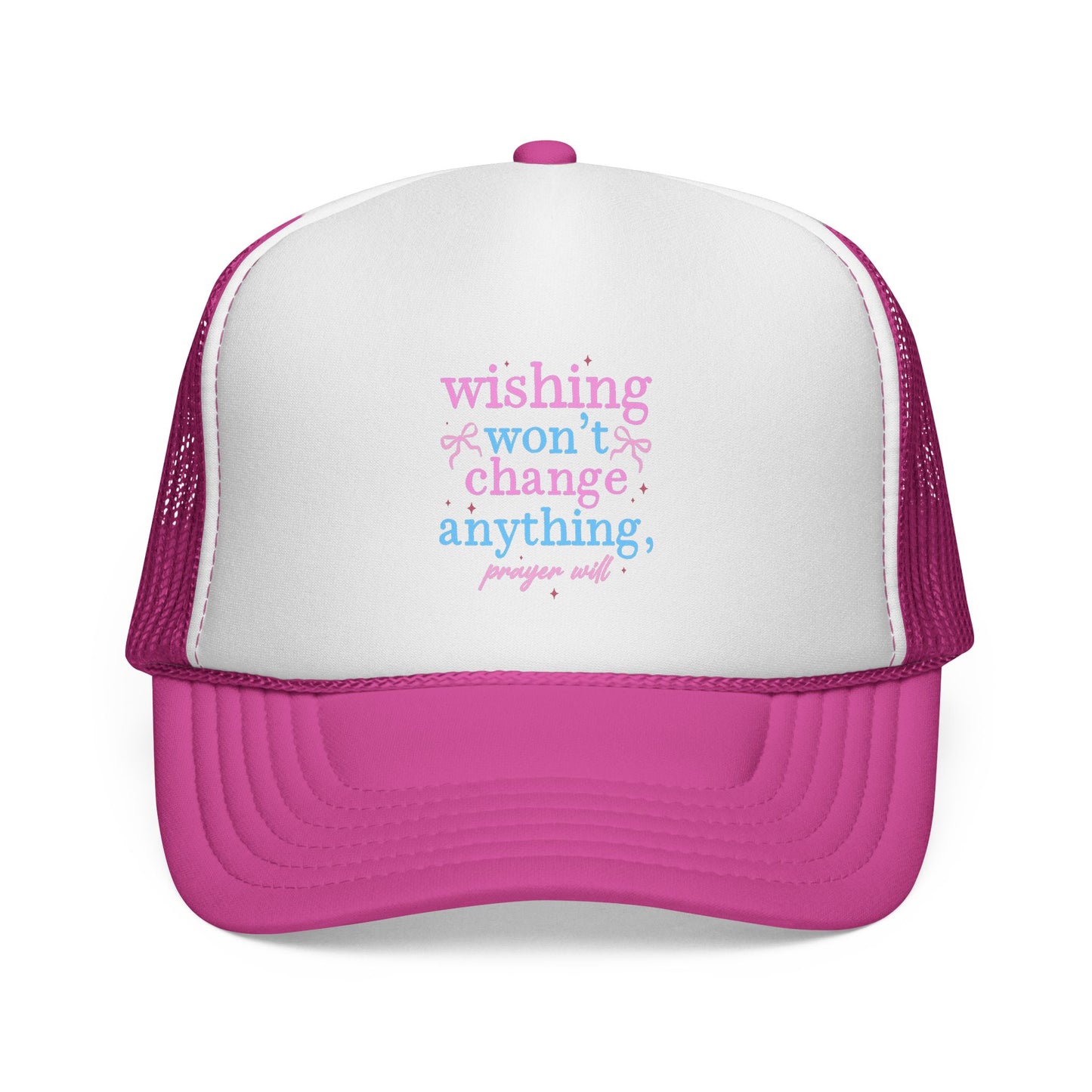 Wishing won't change anything Trucker Cap | pastel text, motivational phrase