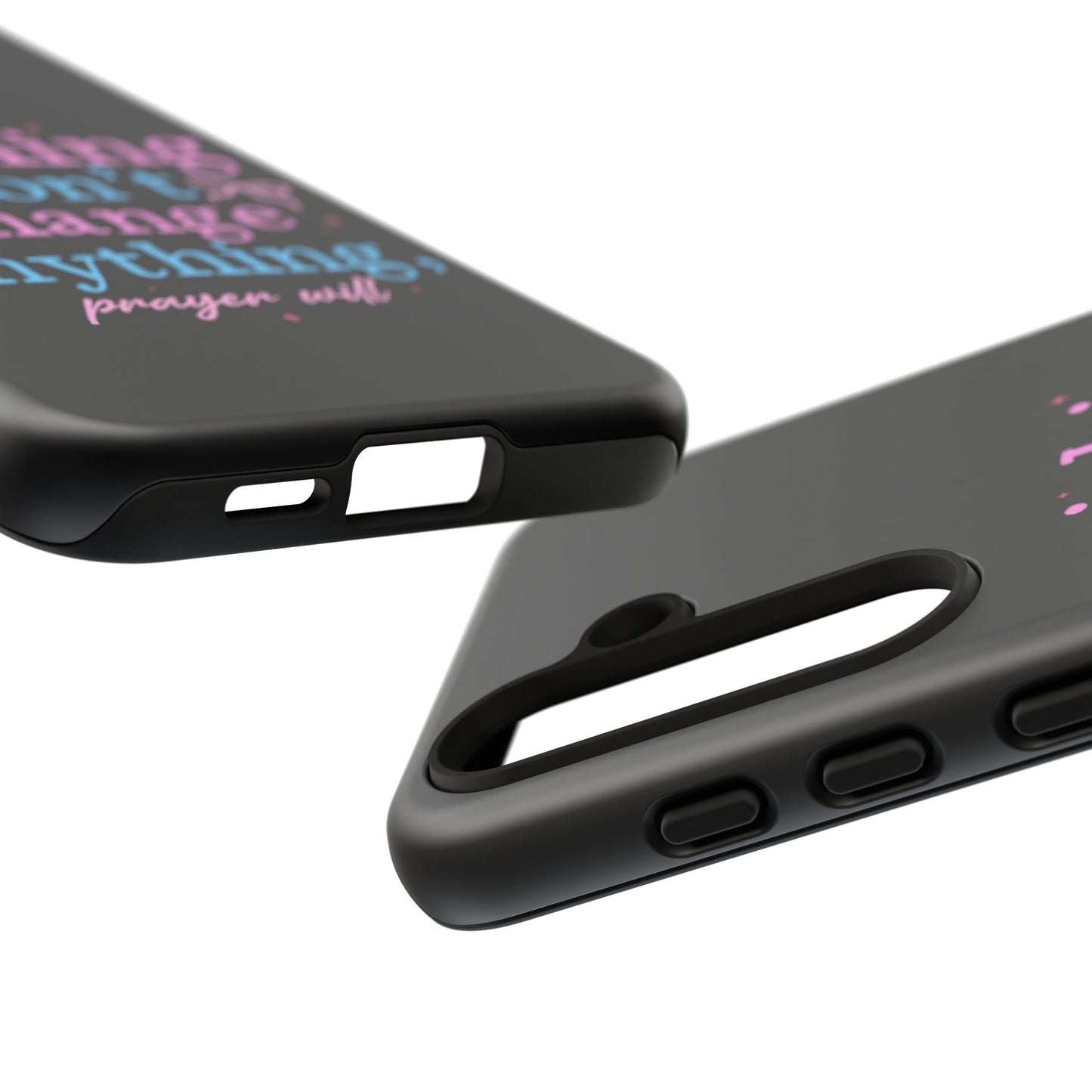 wishing won't change anything prayer will Phone Case | Inspirational Scripture Design