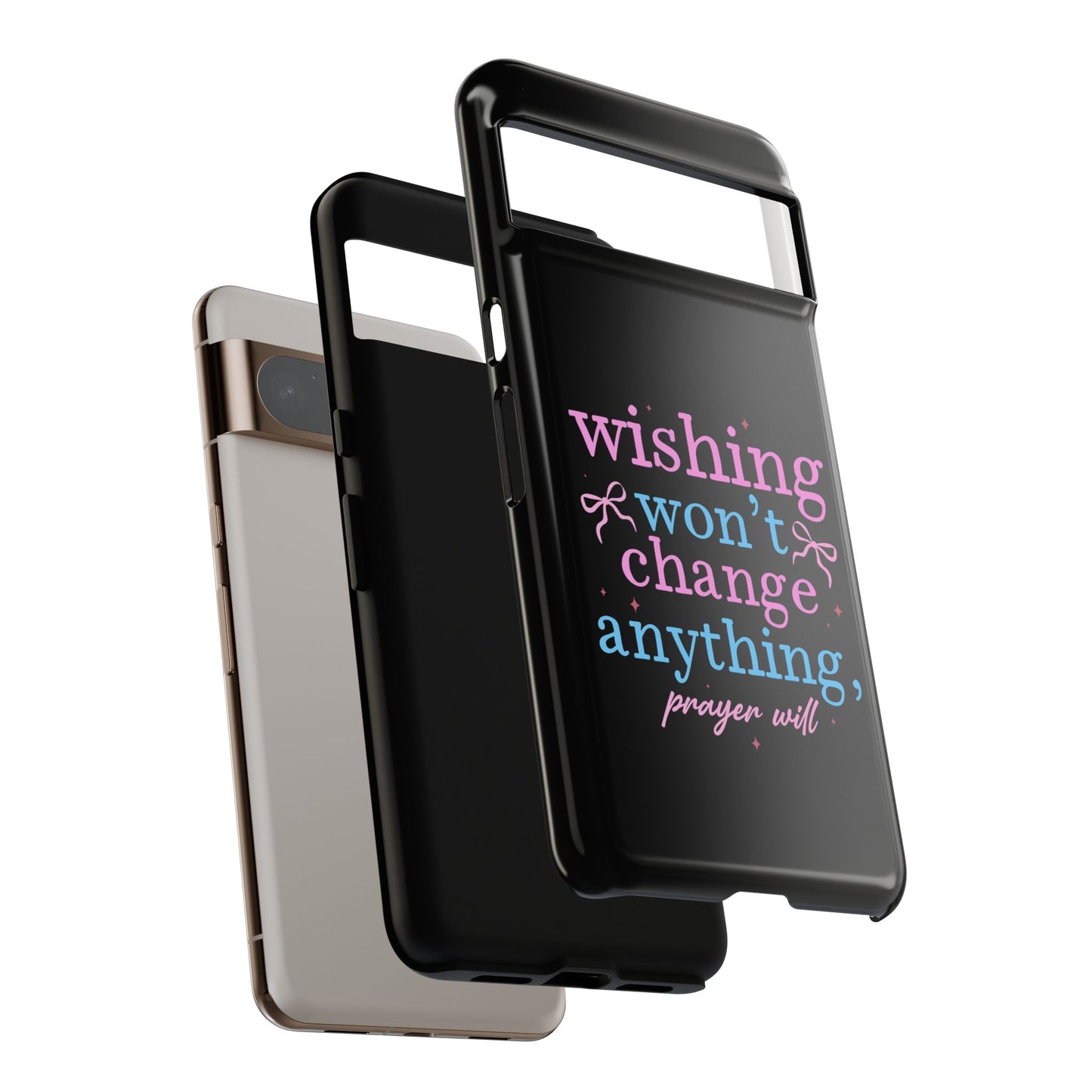 wishing won't change anything prayer will Phone Case | Inspirational Scripture Design
