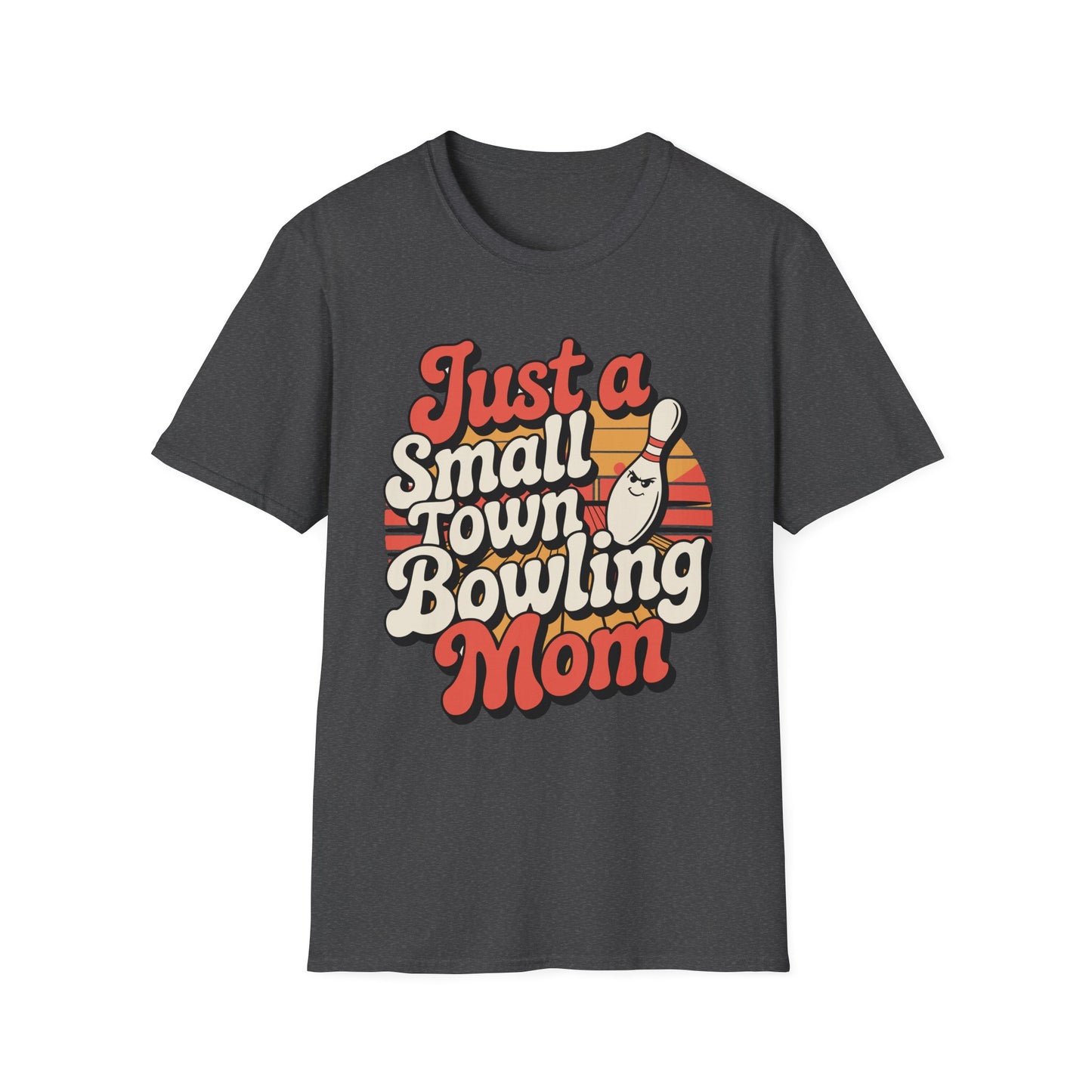 Just a Small Town Bowling Mom T-Shirt — Retro Bowling Mom Tee