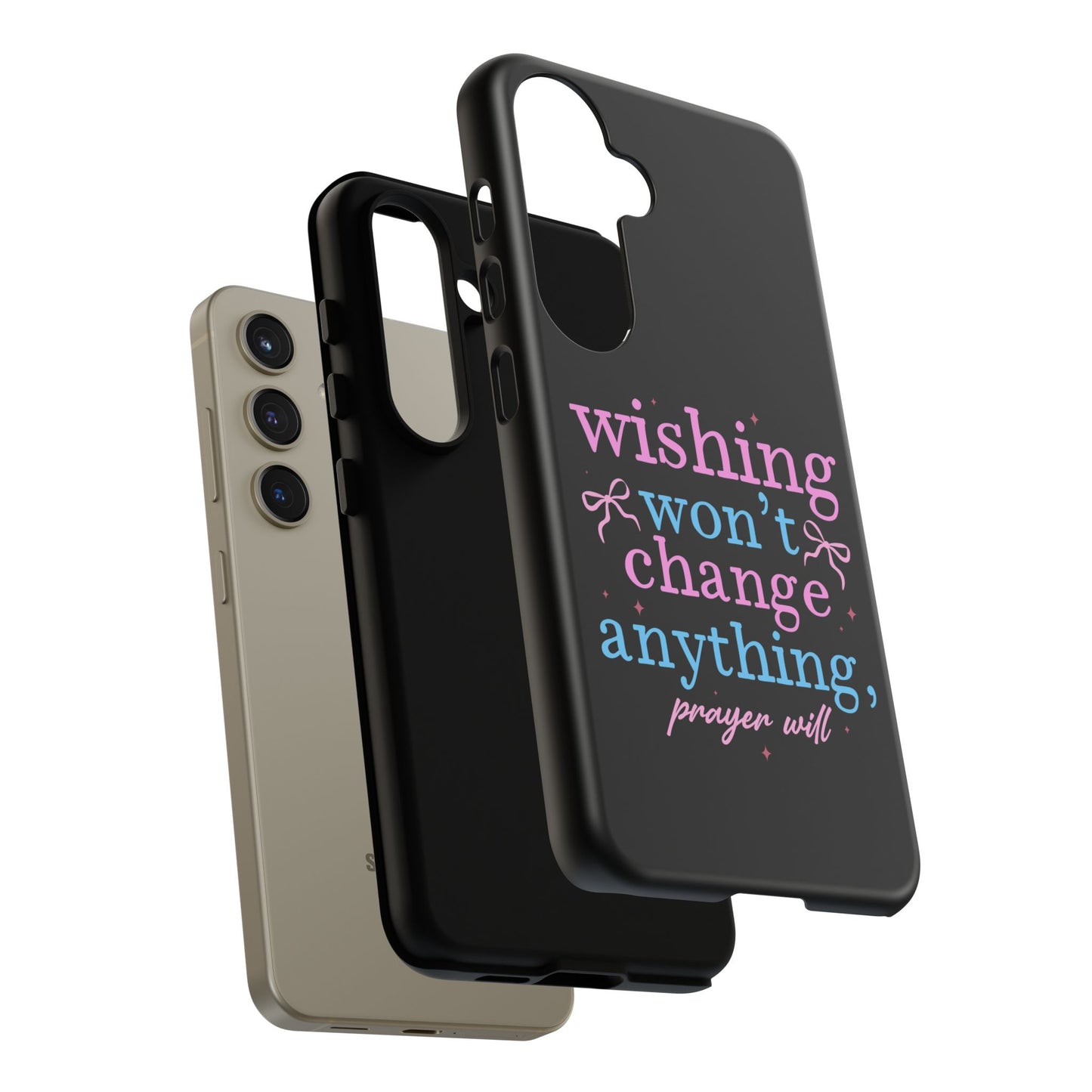 wishing won't change anything prayer will Phone Case | Inspirational Scripture Design