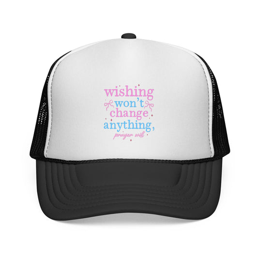 Wishing won't change anything Trucker Cap | pastel text, motivational phrase