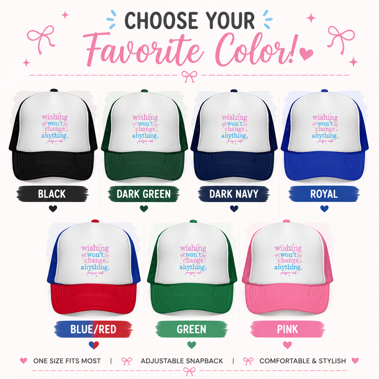 Wishing Won't Change Anything, Prayer Will Trucker Hat | Christian Mesh Snapback Cap