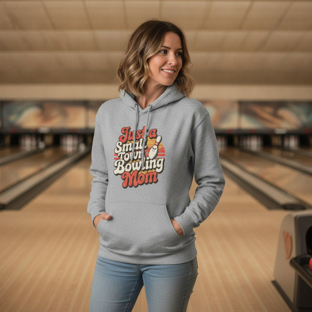 Just a Small Town Bowling Mom Hoodie | Retro Bowling Mom Sweatshirt