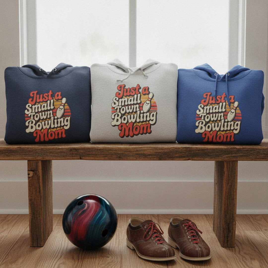 Just a Small Town Bowling Mom Hoodie | Retro Bowling Mom Sweatshirt
