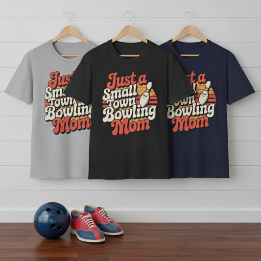 Just a Small Town Bowling Mom T-Shirt | Retro Bowling Mom Graphic Tee