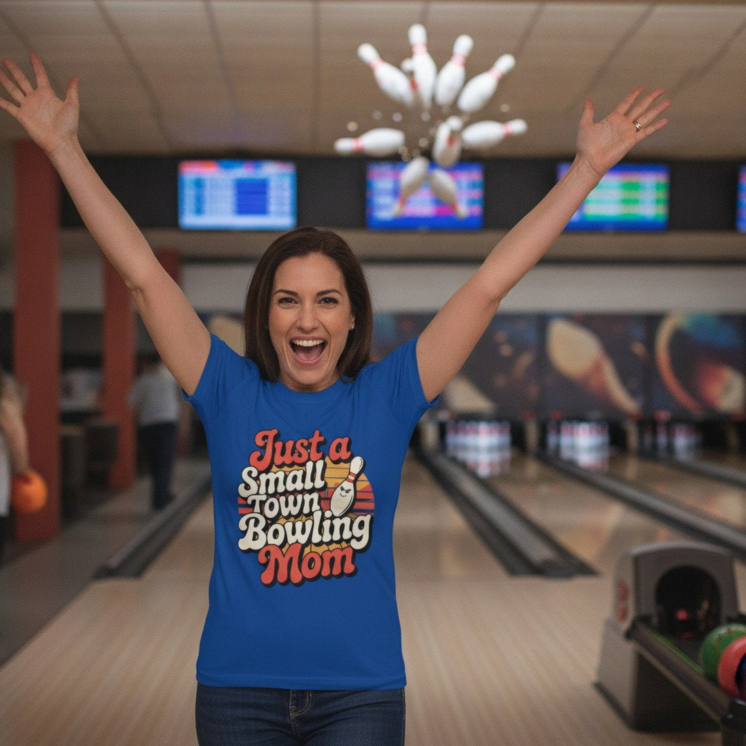 Just a Small Town Bowling Mom T-Shirt | Retro Bowling Mom Graphic Tee