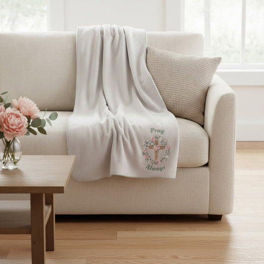 Pray Always Floral Cross Sherpa Blanket | Cozy Christian Throw Blanket | Faith Inspired Gift | Soft Plush Blanket