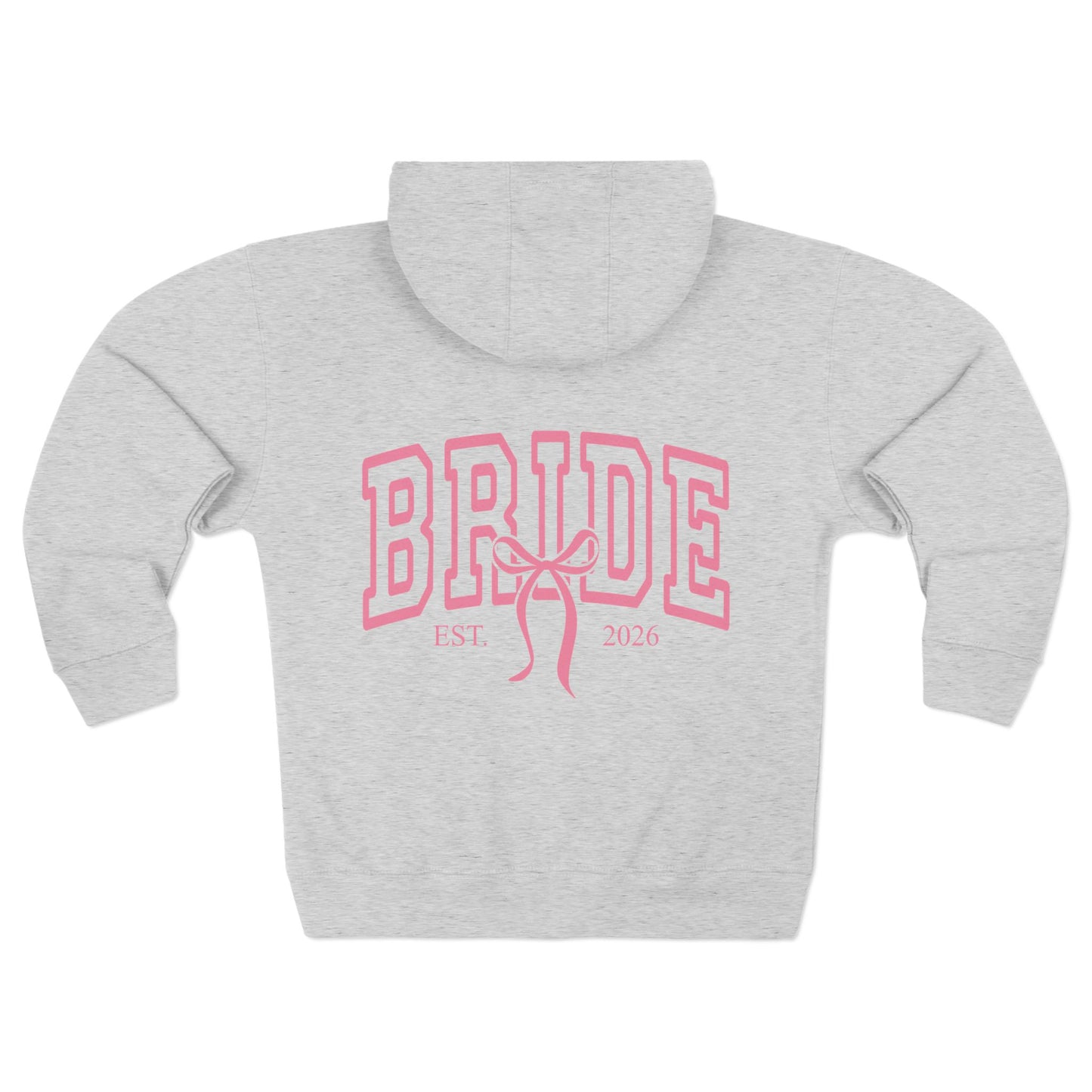 Bride Zip Hoodie — Pink Bride Hoodie with 'Bride' Ribbon Design