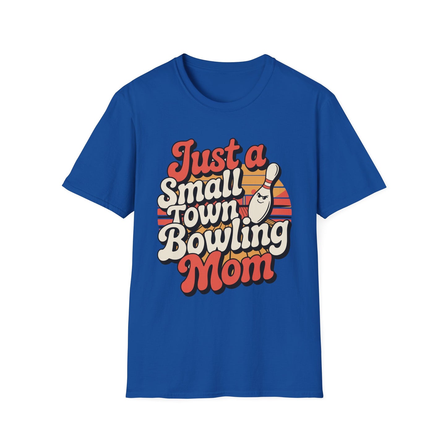Just a Small Town Bowling Mom T-Shirt — Retro Bowling Mom Tee
