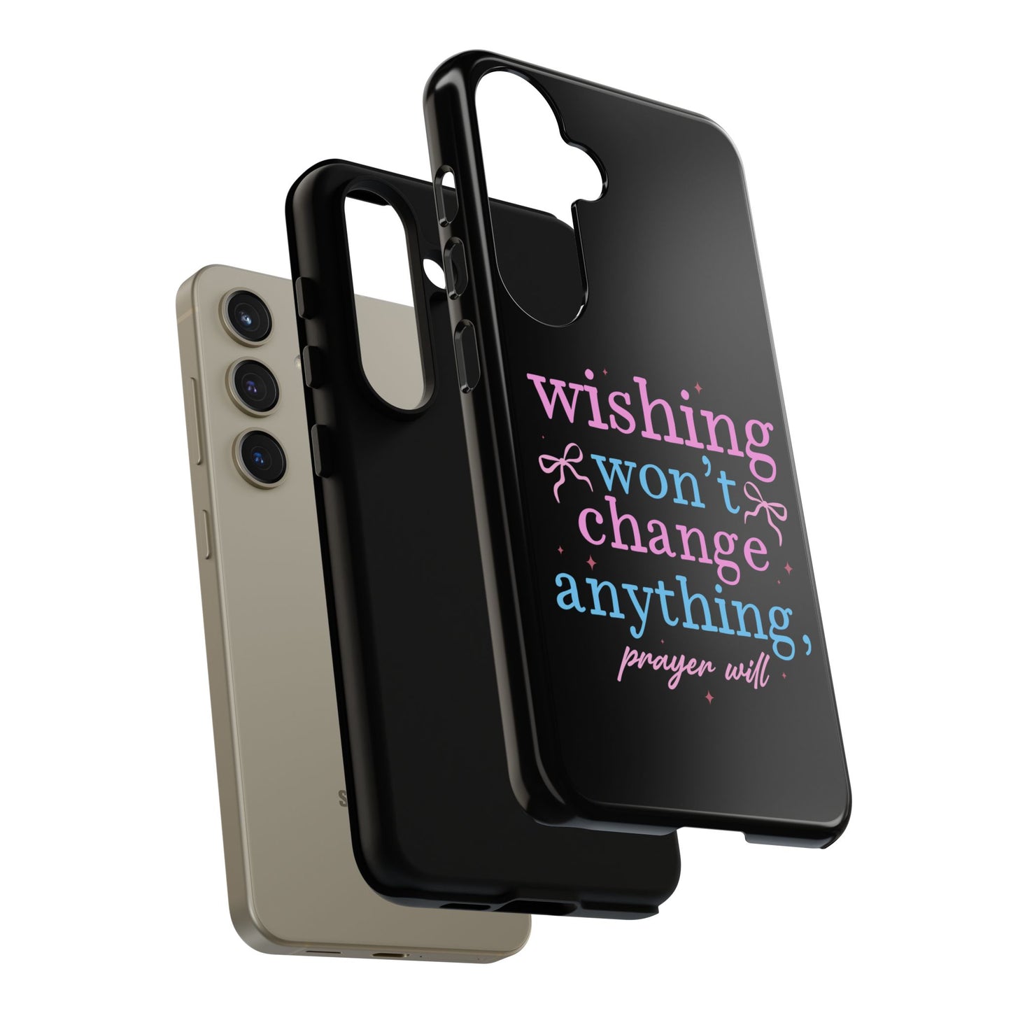 wishing won't change anything prayer will Phone Case | Inspirational Scripture Design