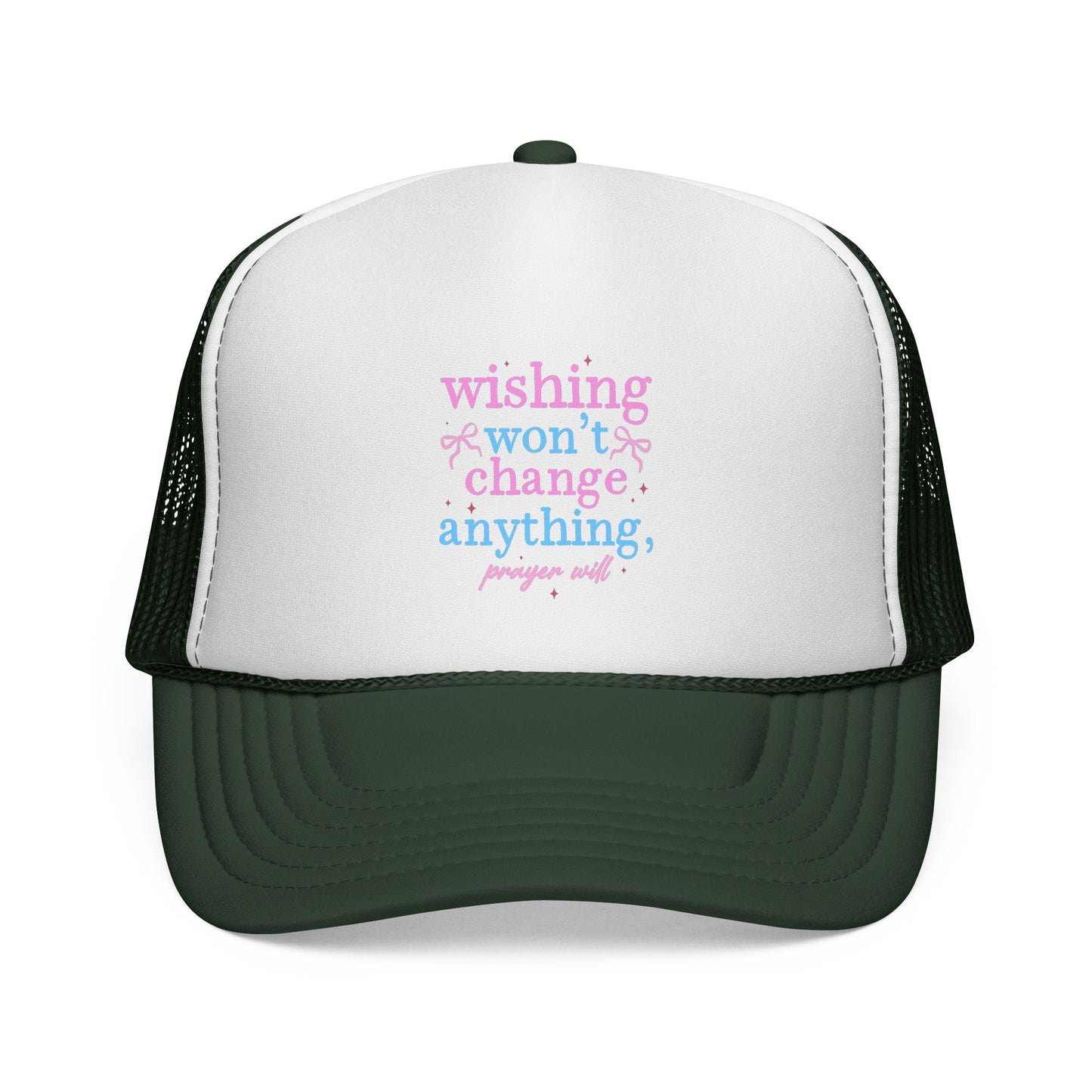 Wishing won't change anything Trucker Cap | pastel text, motivational phrase