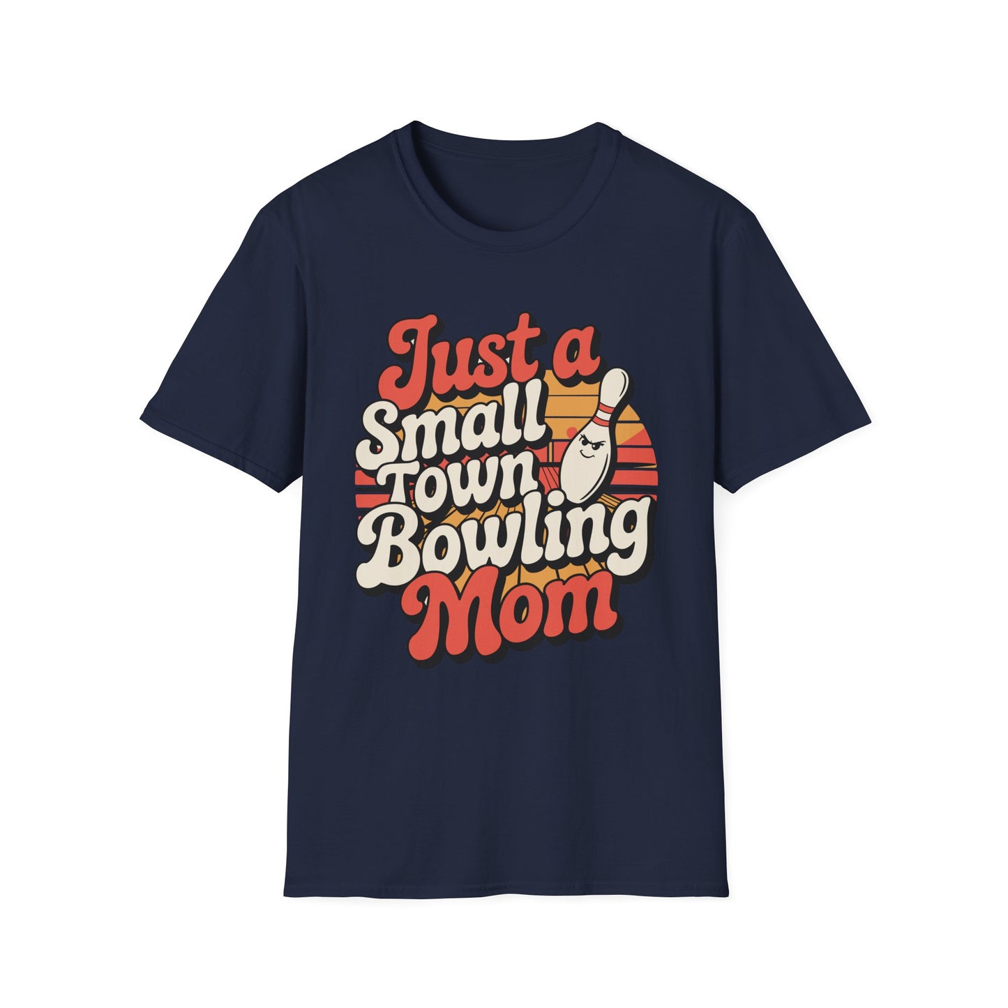 Just a Small Town Bowling Mom T-Shirt — Retro Bowling Mom Tee