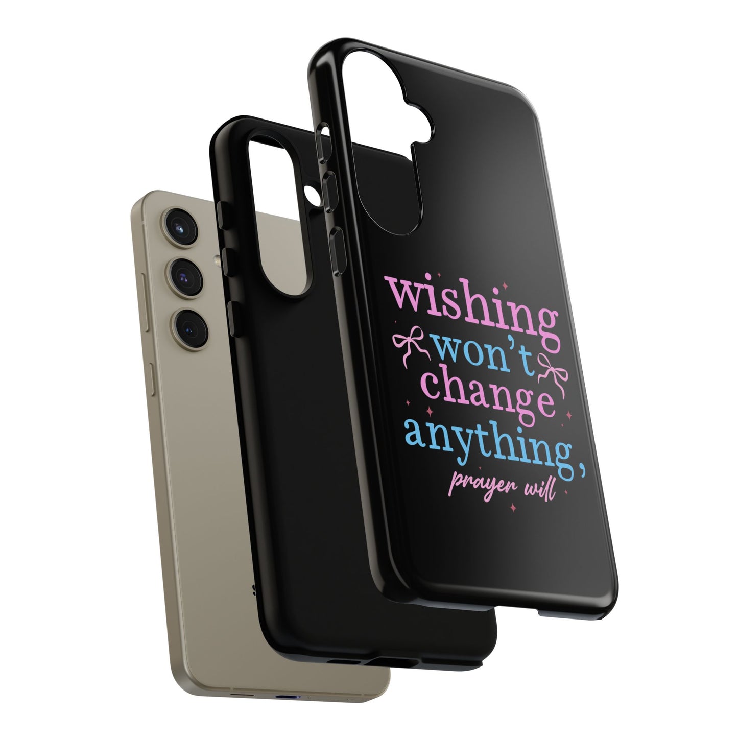 wishing won't change anything prayer will Phone Case | Inspirational Scripture Design