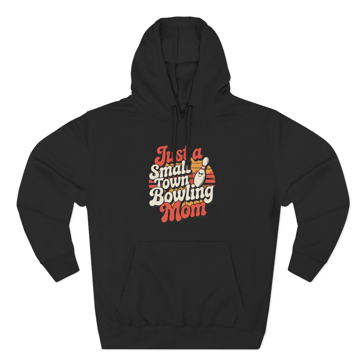 Bowling Mom Hoodie - "Just a Small Town Bowling Mom" Retro Graphic Fleece Sweatshirt
