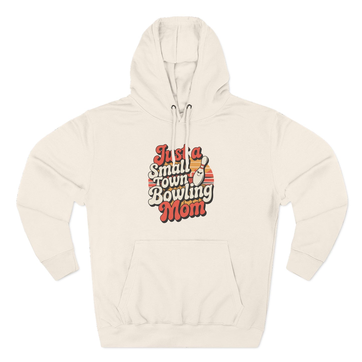 Bowling Mom Hoodie - "Just a Small Town Bowling Mom" Retro Graphic Fleece Sweatshirt