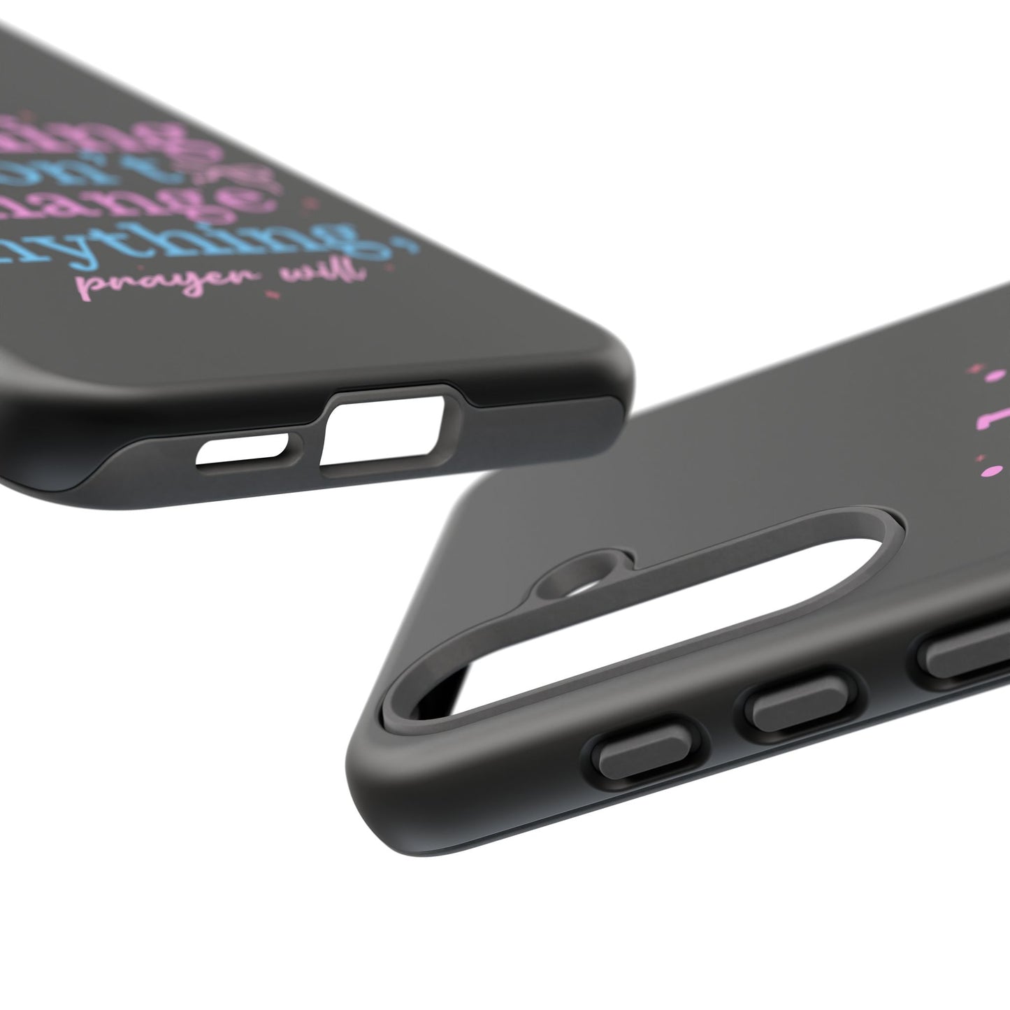 wishing won't change anything prayer will Phone Case | Inspirational Scripture Design