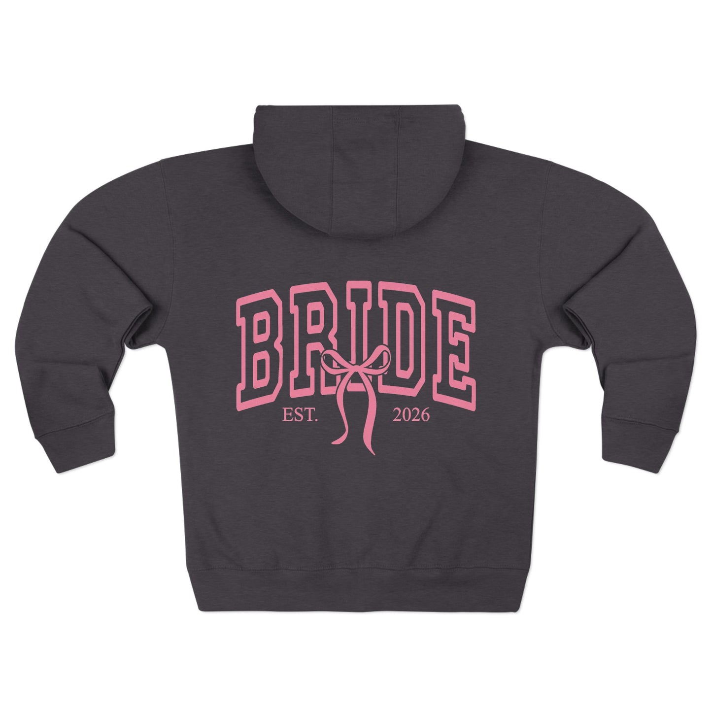 Bride Zip Hoodie — Pink Bride Hoodie with 'Bride' Ribbon Design