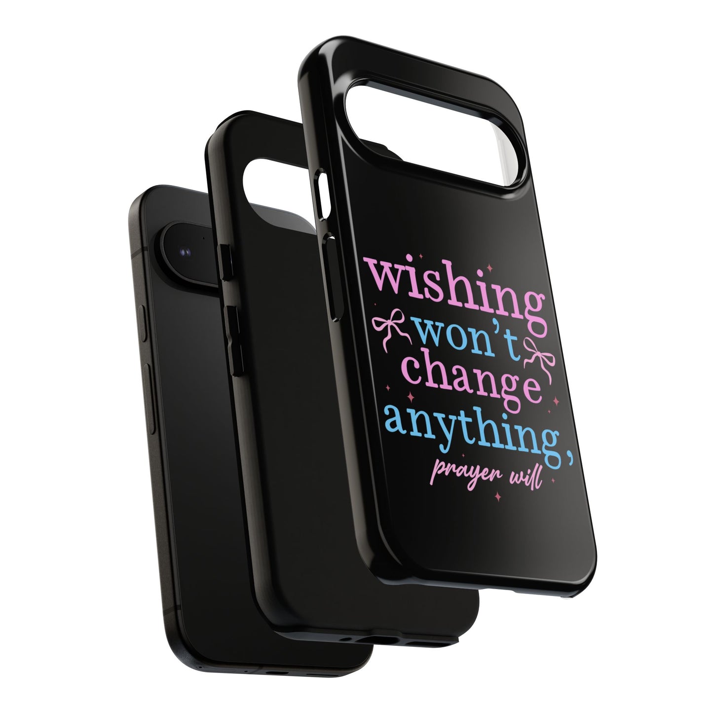 wishing won't change anything prayer will Phone Case | Inspirational Scripture Design