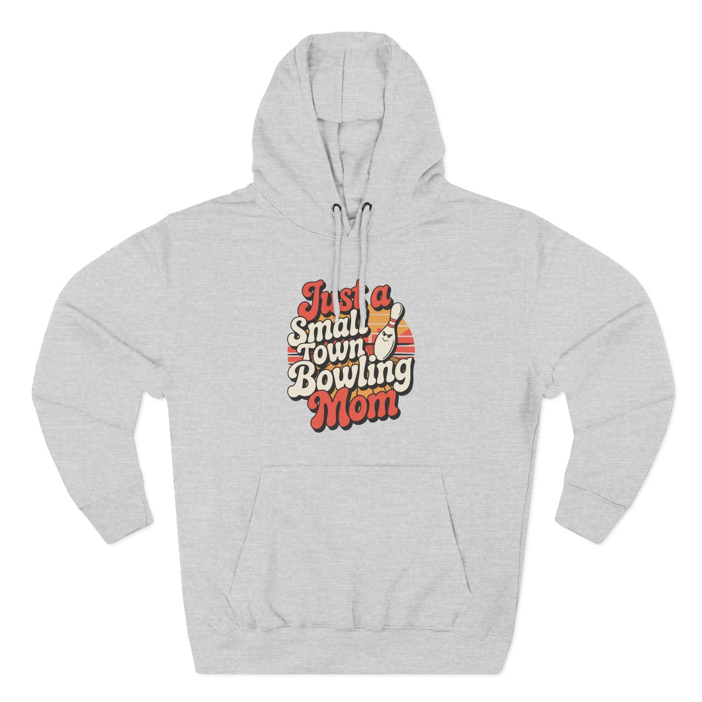Bowling Mom Hoodie - "Just a Small Town Bowling Mom" Retro Graphic Fleece Sweatshirt