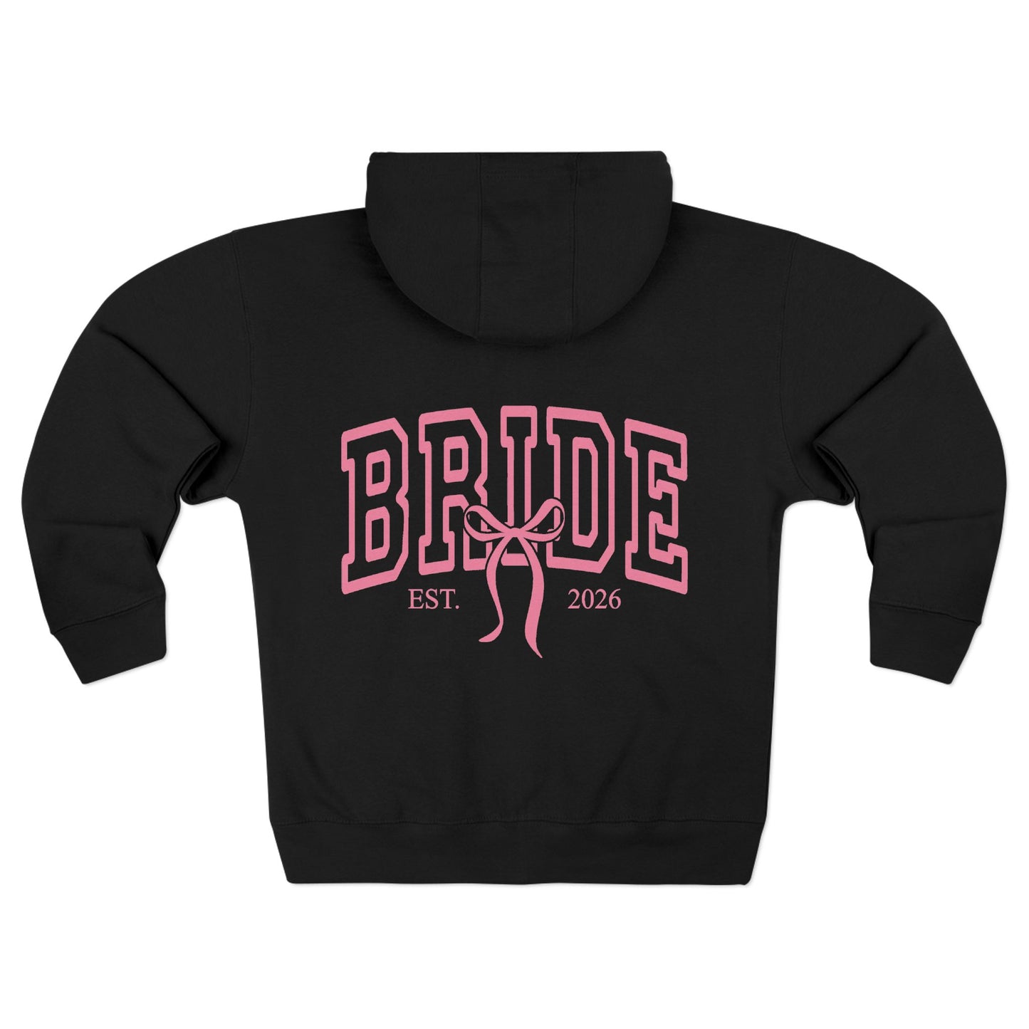 Bride Zip Hoodie — Pink Bride Hoodie with 'Bride' Ribbon Design